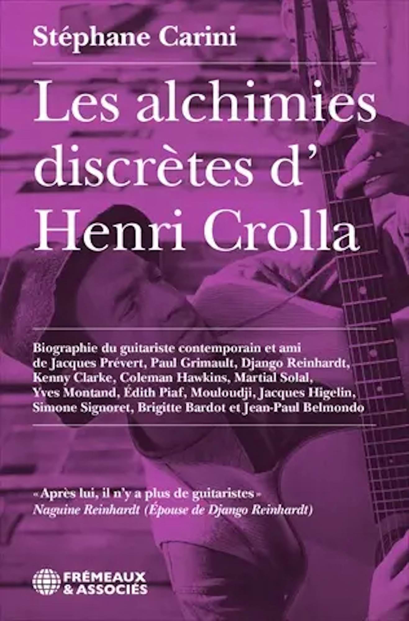 Les alchimies discrètes d'Henri Crolla Carini Stéphane Livre