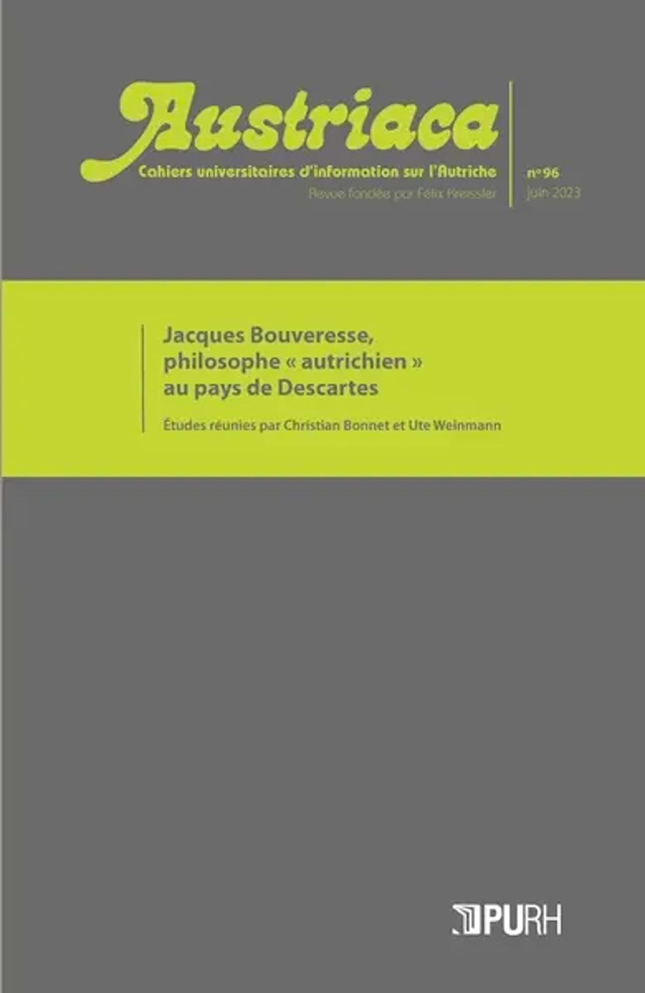 Austriaca, n°96. Jacques Bouveresse, philosophe autrichien au pays de Descartes