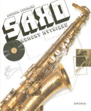Saxo, l'instrument mythique Andrea ZERMANI Livre Les Instruments