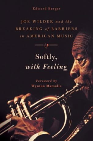 Softly, with feeling Edward BERGER Livre Les Oeuvres