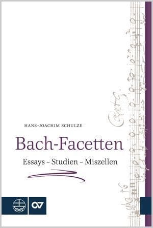 Bach - Facetten SCHULZE Hans-Joachim Livre Les Hommes