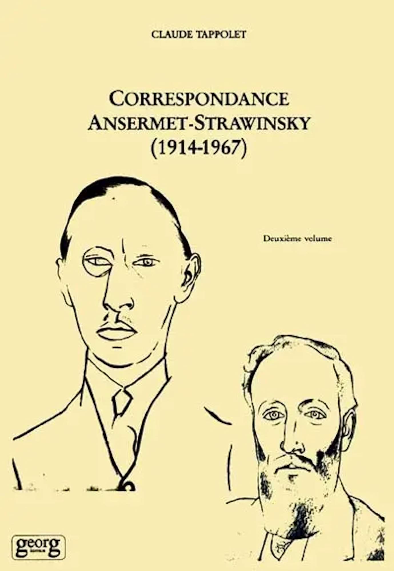 Correspondance Ansermet-Strawinsky, 1914-1967 Volume 2