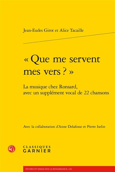 Que me servent les vers ? La musique chez Ronsard