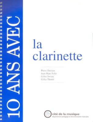10 Ans Avec la Clarinette COLLECTIF Livre Les Instruments