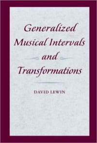 Generalized musical intervals and transformations - David LEWIN