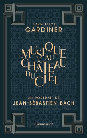 La musique au château du ciel GARDINER John Eliot Livre Les Hommes