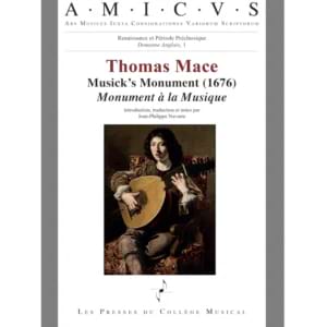 Musick’s Monument (1676) Monument à la musique - Mace Thomas - Livre