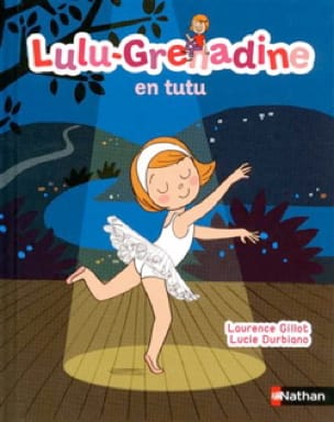 Lulu-Grenadine en tutu GILLOT Partition