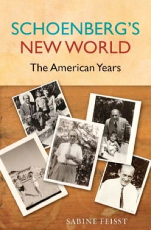 Schoenberg's New World Sabine FEISST Livre Les Hommes