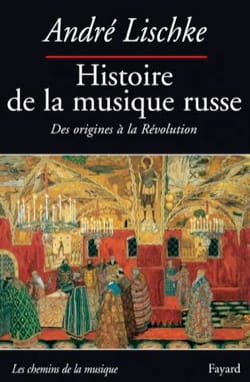 Histoire de la musique russe : Des origines à la Révolution