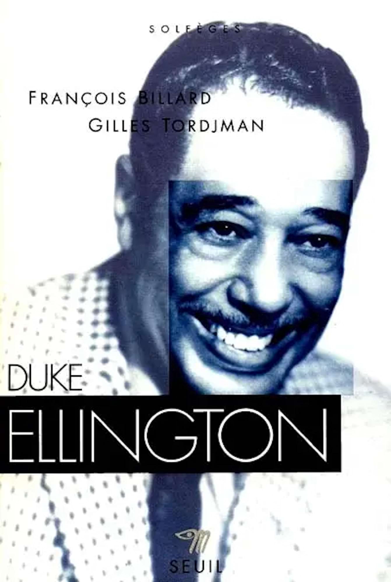 Duke Ellington François Billard / Gilles Tordjman Livre Les Oeuvres
