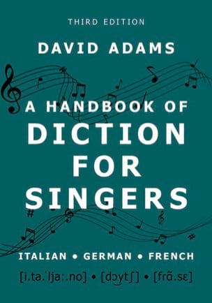 A handbook of diction for singers - David ADAMS - Livre