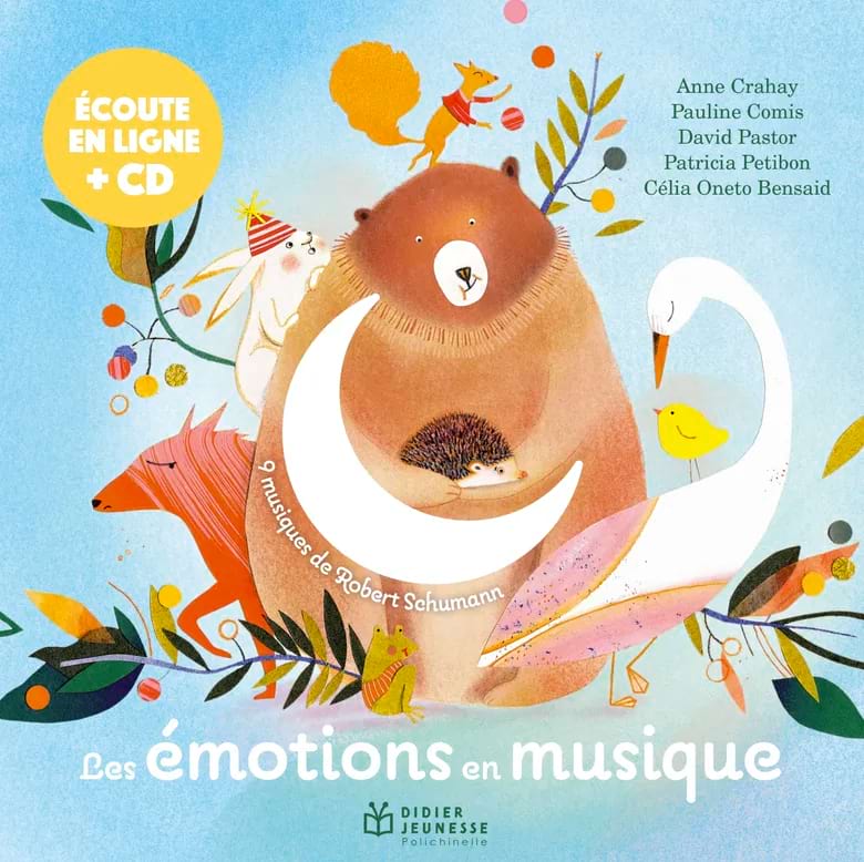 Les émotions en musique : 9 musiques de Robert Schumann - Crahay Anne