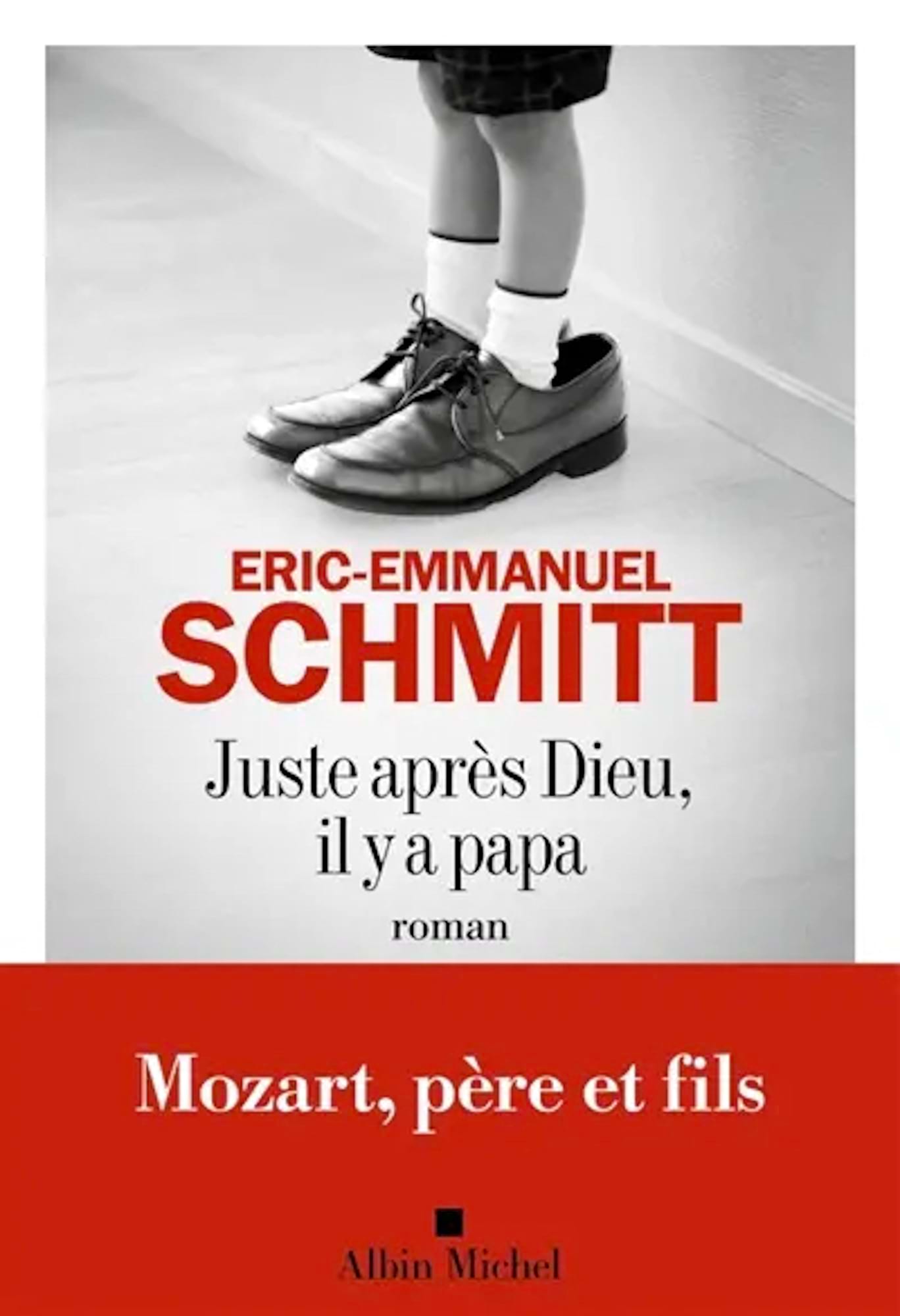 Juste après Dieu, il y a papa Schmitt Eric-Emmanuel Livre Les Arts