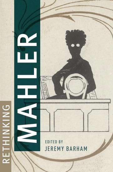 Rethinking Mahler Jeremy BARHAM Livre Les Hommes