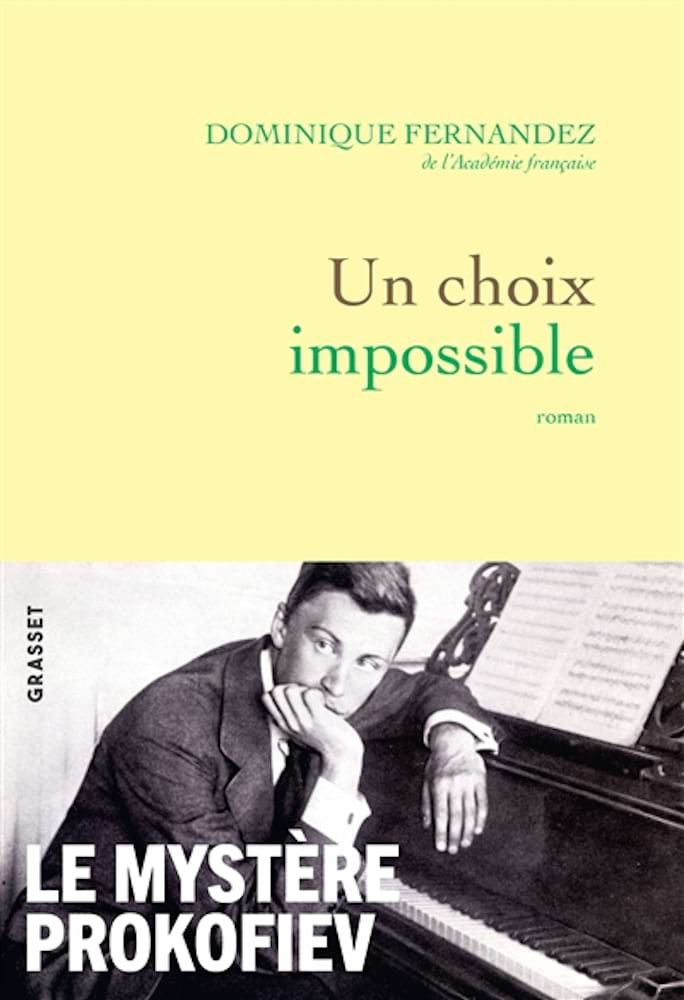 Un choix impossible, Le mystère Prokofiev - Fernandez Dominique