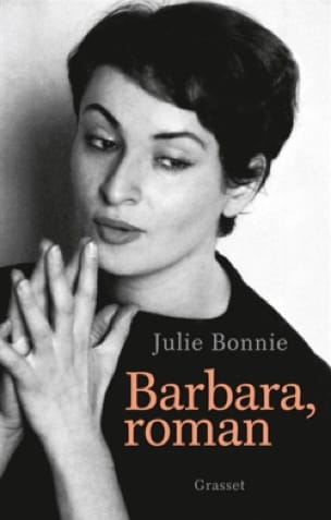 Barbara, roman Julie BONNIE Livre Les Oeuvres