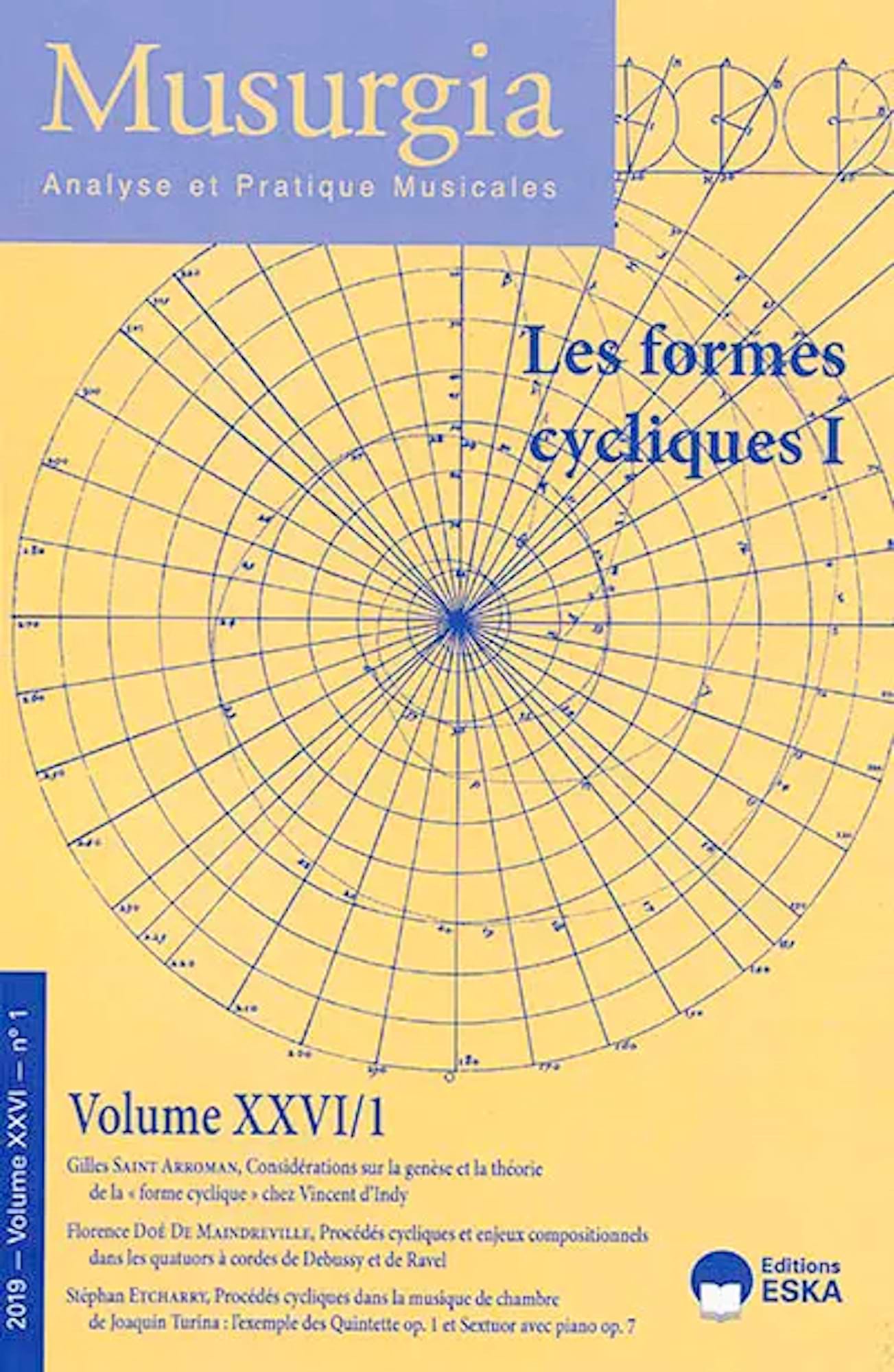 Musurgia, n°1 (2019). Les formes cycliques I - Revue - Livre