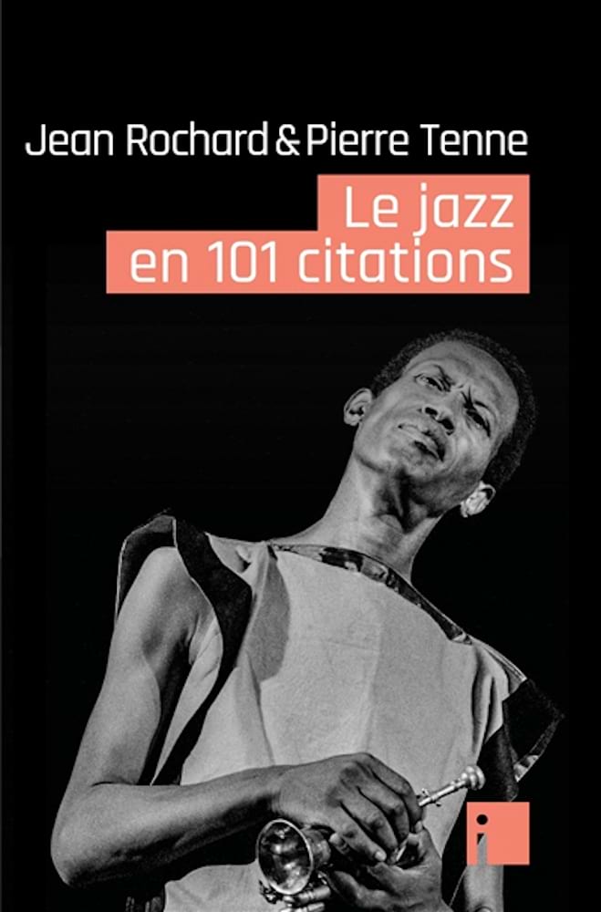 Le jazz en 101 citations Rochard Jean Livre Les Oeuvres