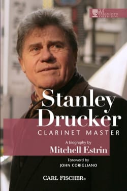 Stanley Drucker : clarinet master Michell ESTRIN Livre Les Instruments