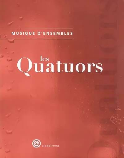 Les quatuors COLLECTIF Livre Les Oeuvres