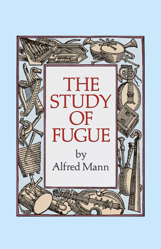 The study of fugue Alfred MANN Livre Fugue