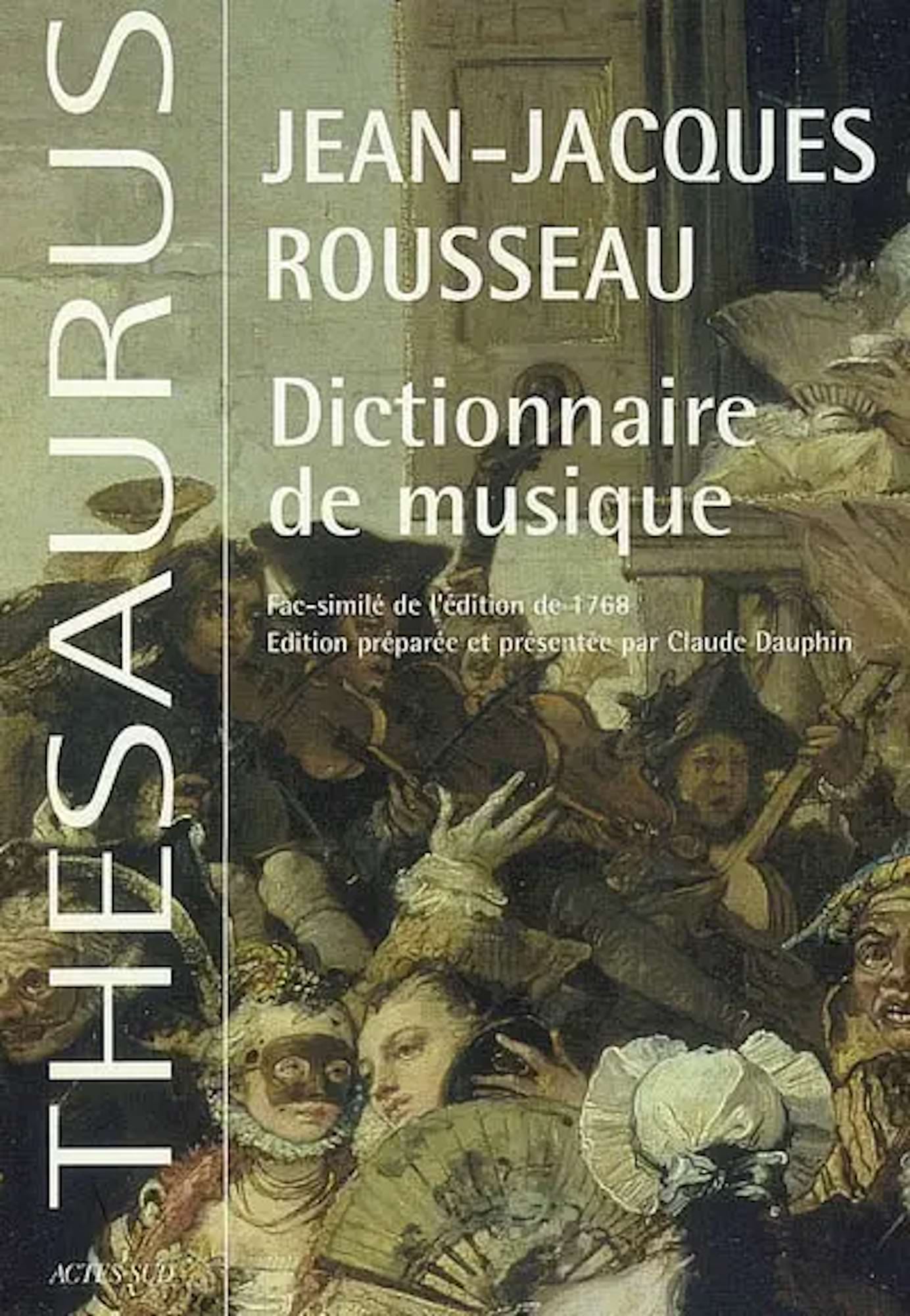 Dictionnaire de musique : fac-similé de l'édition de 1768