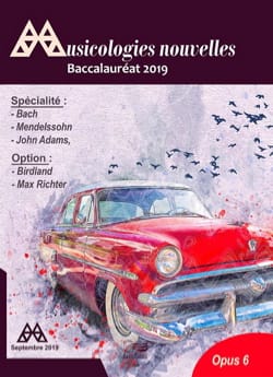 Musicologies Nouvelles - Baccalauréat 2019 Revue Livre Pédagogie