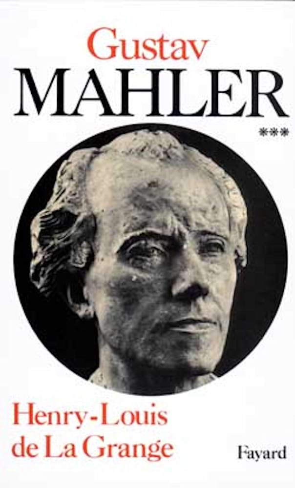 Gustav Mahler : chronique d'une vie Vol. 3 Le génie foudroyé : 1907-1911