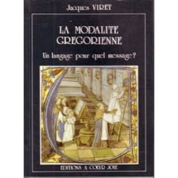 La modalité grégorienne : un langage pour quel message ?