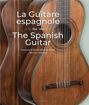 La guitare espagnole / The spanish guitar (1750 - 1950) - Collectif