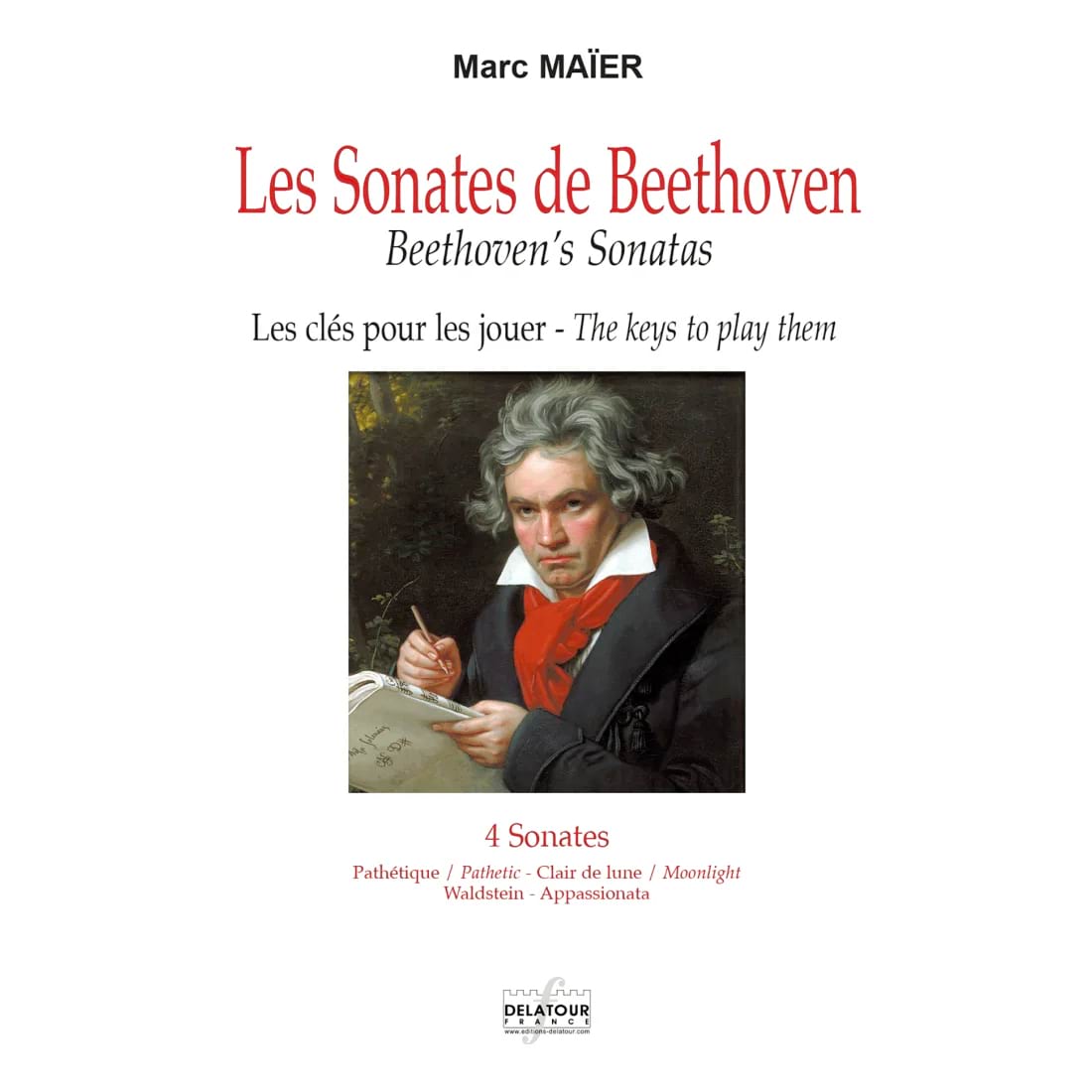 Les sonates de Beethoven. 4 sonates Marc MAÏER Livre Les Hommes