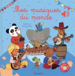 Mes musiques du monde Emilie COLLET Livre Musiques du monde