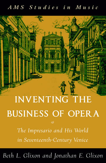 Inventing the business of opera - GLIXON Beth & Jonathan - Livre