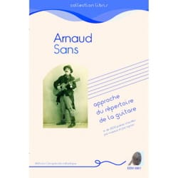 Approche du répertoire de la guitare Arnaud SANS Livre
