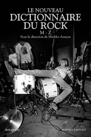Le nouveau dictionnaire du rock, tome 2 - ASSAYAS Michka (dir.)