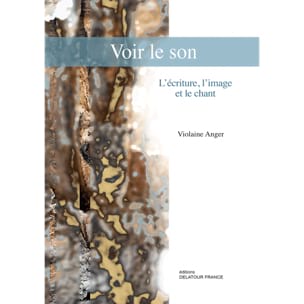 Voir le son Violaine ANGER Livre Les Sciences