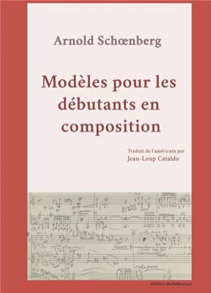 Modèles pour les débutants en composition SCHOENBERG Livre Les Hommes
