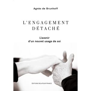 L'engagement détaché DE BRUNHOFF Agnès Livre Les Sciences