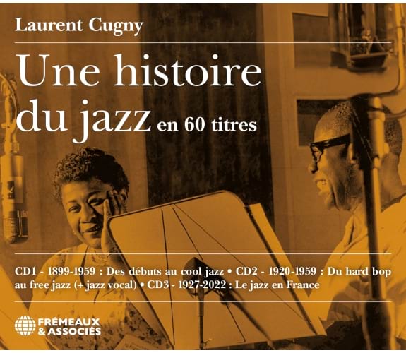 Une histoire du jazz en 60 titres 3 CDs - Cugny Laurent - Livre