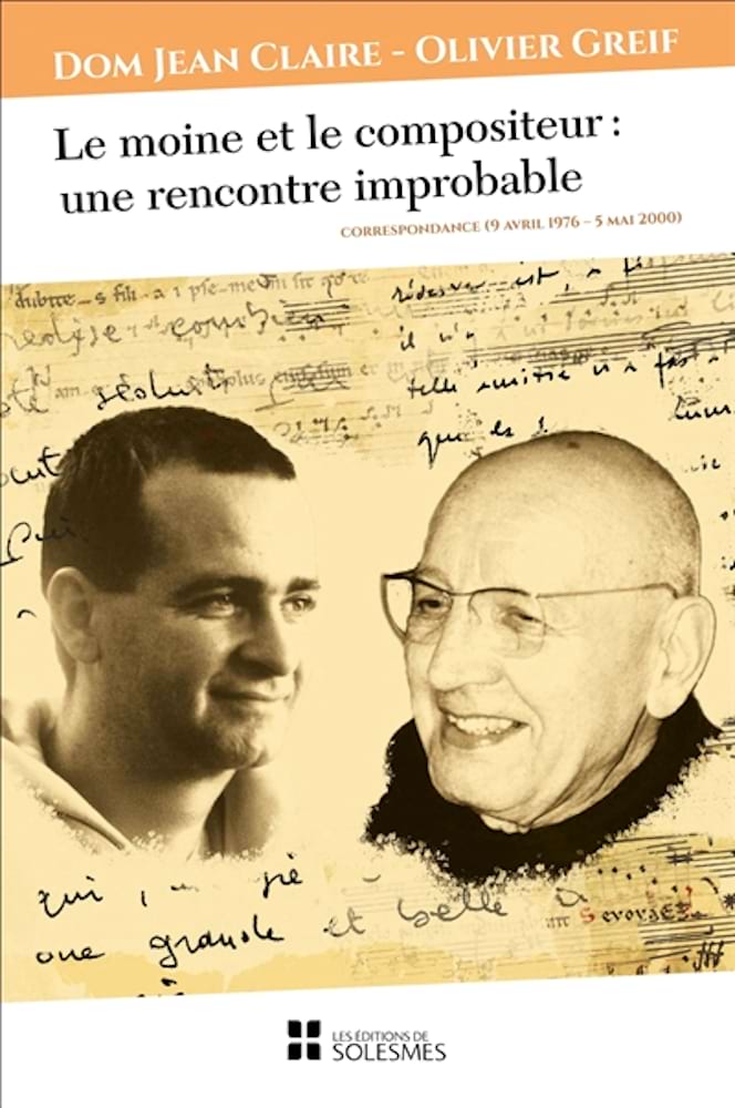Le moine et le compositeur : une rencontre improbable