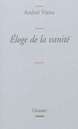 Eloge de la vanité Andreï Vieru Livre Les Arts