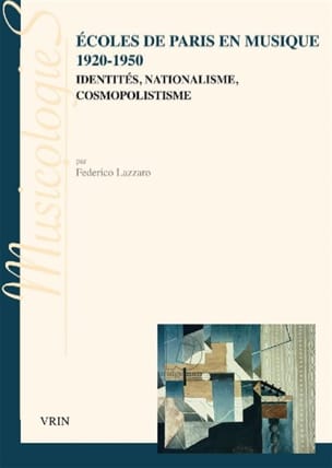 Ecoles de Paris en musique 1920-1950 - Federico LAZZARO - Livre