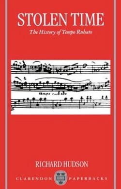 Stolen time: the history of tempo rubato - Richard HUDSON - Livre