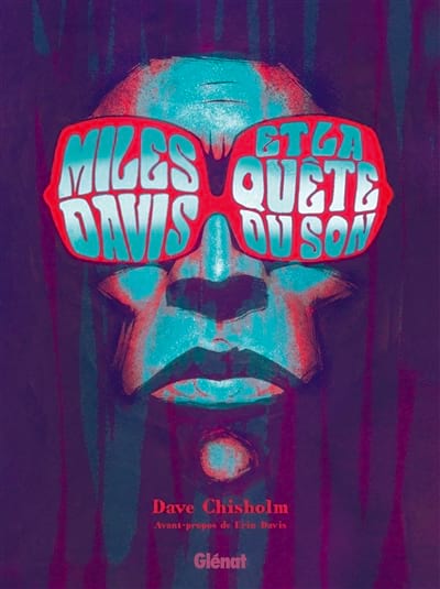Miles Davis et la quête du son, Bande dessinée - Chisholm Dave - Livre