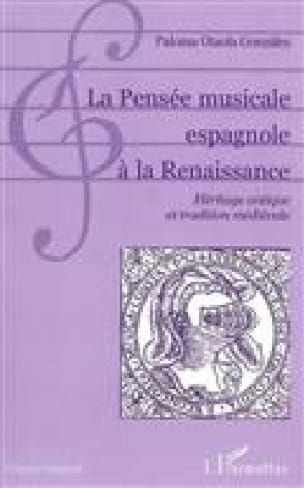 La pensée musicale espagnole à la Renaissance