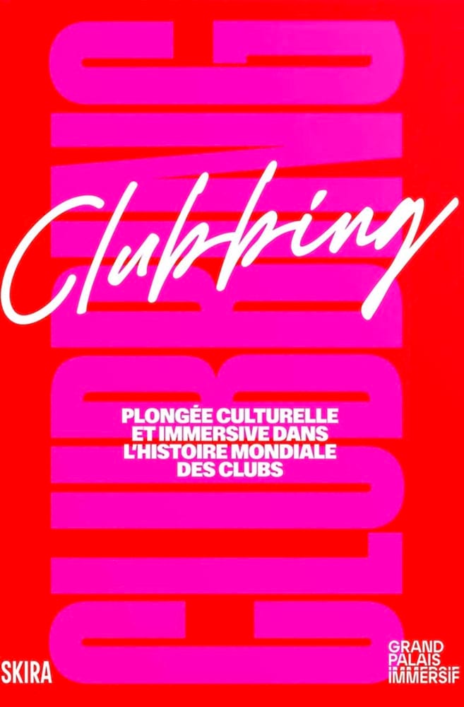 Clubbing, plongée culturelle et immersive dans l'histoire mondiale des clubs 