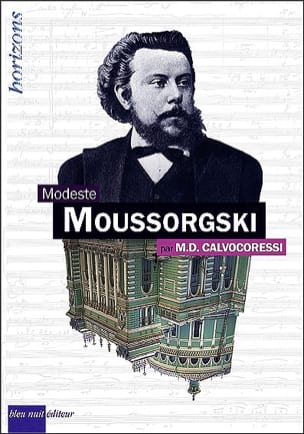 Modeste Moussorgski CALVOCORESSI Michel D. Livre Les Hommes