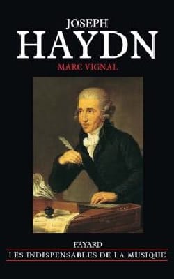 Joseph Haydn Marc VIGNAL Livre Les Hommes
