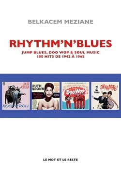 Rhythm'N'Blues Belkacem MEZIANE Livre Les Oeuvres